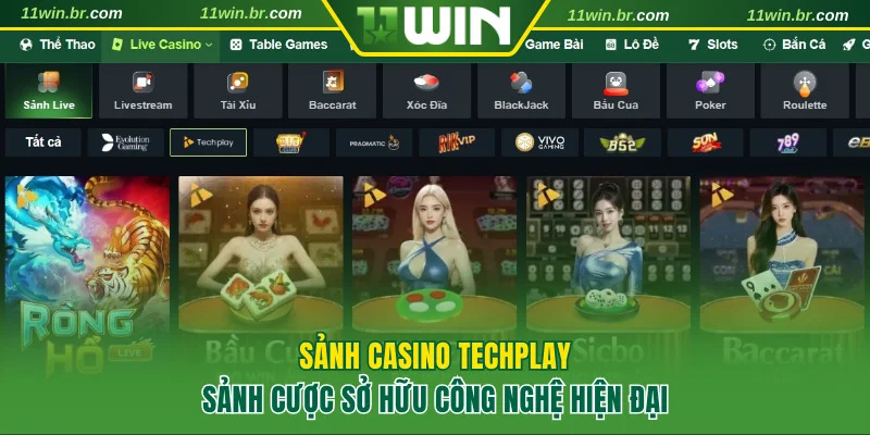 casino 11win 2 Techplay - Sảnh casino 11WIN hiện đại